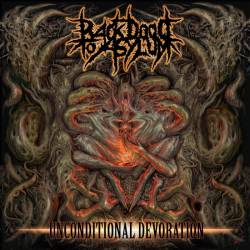 Back Door To Asylum : Unconditional Devoration